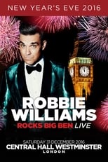 Poster for Robbie Williams Rocks Big Ben Live