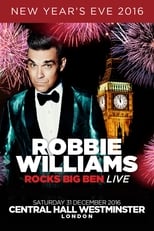 Poster for Robbie Williams Rocks Big Ben Live 