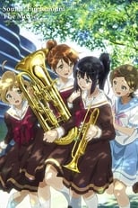 Poster for Sound! Euphonium the Movie – Welcome to the Kitauji High School Concert Band