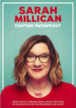 Sarah Millican: Control Enthusiast Live (2018)