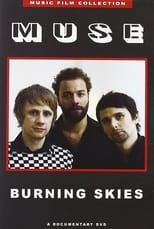 Poster for Muse  Burning Skies