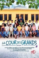 Poster for La cour des grands Season 1