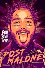 Poster for Post Malone - Live at GOV BALL NYC