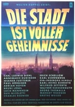 Die Stadt ist voller Geheimnisse