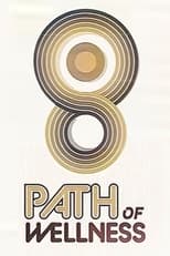 Poster for Path of Wellness