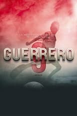 Poster for Guerrero: The Movie 