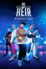 Poster for The Heir: The Freestyle Dynasty