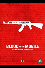Poster for Blood in the Mobile 