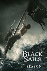 Poster for Black Sails Season 1