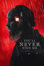 Poster for You'll Never Find Me 