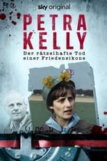 Poster for Petra Kelly – Der rätselhafte Tod einer Friedensikone