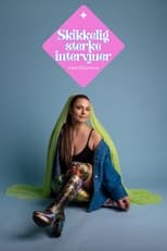 Skikkelig sterke intervjuer poster