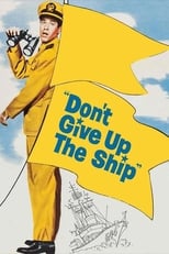 Poster for Don't Give Up the Ship 