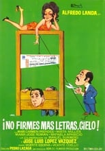 Poster for ¡No firmes más letras, cielo!