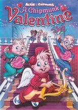 Poster for Alvin and the Chipmunks: A Chipmunk Valentine 