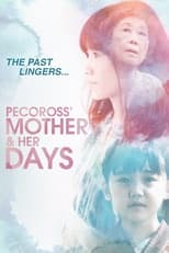 Poster for Pecoross' Mother and Her Days