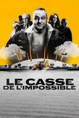 Le Casse de l'impossible