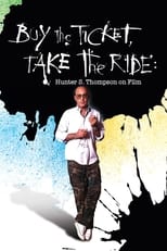 Poster for Buy the Ticket, Take the Ride