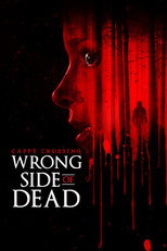 Capps Crossing: Wrong Side of Dead