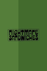 Poster for Nightmare Sandwiches