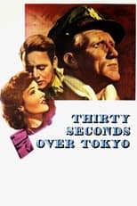 Poster for Thirty Seconds Over Tokyo