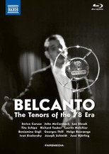 Belcanto: The Tenors of the 78 Era poster