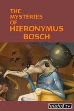 Poster for Hieronymus Bosch: The Mysteries of Hieronymus Bosch 
