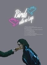 Birds with no legs main poster