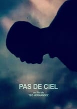 Poster for Pas de ciel