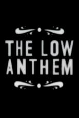 Poster for The Low Anthem