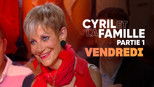 Cyril et la famille 1x4 (S01E04)