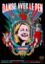 Poster for Dancing with Le Pen