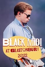 Poster for Black Midi at Glastonbury 2022 