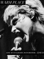 WARM PLACE LIVE AT GULLIVERS, 22/02/24 poster