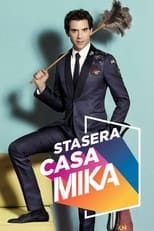 Poster for Stasera casa Mika Season 1