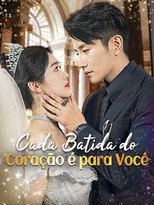 Cada Batida do Coração É Para Você poster