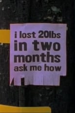 Poster for I Lost 20lbs in Two Months, Ask Me How