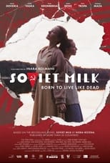 Poster for Soviet Milk