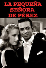 Poster for La pequeña señora de Pérez