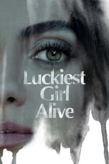 Luckiest Girl Alive poster movie