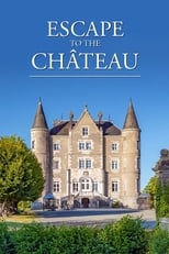 Poster di Escape to the Chateau