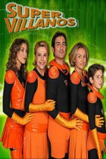 Supervillanos (2006) poster