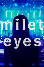 Poster di milet ONLINE LIVE "eyes"