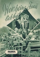 Poster for Wer seine Frau lieb hat 