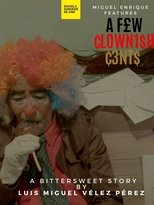 Unos Payasos Centavos poster