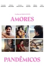 Poster for Amores Pandêmicos