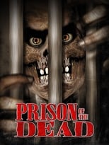 Poster for Prison of the Dead 