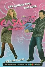 Poster for Casados con Hijos Season 2