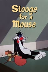 Poster for Stooge for a Mouse 