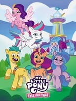 Poster for My Little Pony: Tell Your Tale